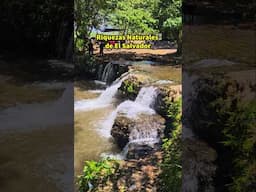 Las Riquezas Naturales de El Salvador
