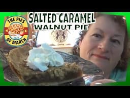 PIES OF MARCH--SALTED CARAMEL WALNUT PIE