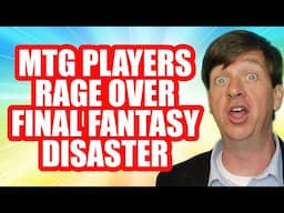 MTG Players Rage Over Final Fantasy Disaster