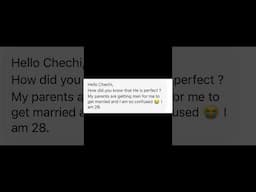 How do you know he is Perfect for You to get Married to ?