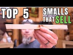 5 Easy DIY Woodworking Projects: Smalls That Sell (Episode 43)