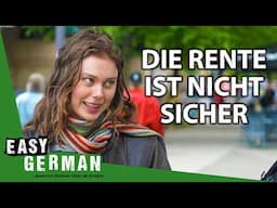 Do Germans Already Think About Retirement? | Easy German 610