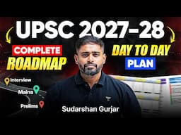 UPSC 2027/2028 Strategy from Zero to Topper | Month-Wise Roadmap, Timetable, Booklist & Power Notes