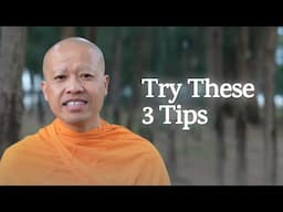 3 Tips for Busy People | A Monk's Perspective