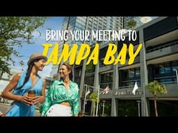 Bring Your Meeting to Tampa Bay