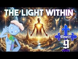 How To Access the "Inner Kingdom" | The Christ Series 9