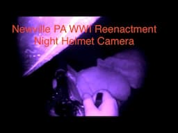 WWI Reenactment 2025 Defending Against A German Raid Night Helmet Cam AEF 109th Infantry