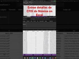 Extraer detalles de CFDI de Nómina en Excel #cfdi #excel #exceltips #exceltutorial