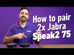 Now Pair 2 Jabra Speak2 75 Together!  Here’s How + Mic Test