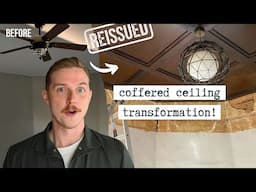 Stunning Vintage Wood Coffered Ceiling on a BUDGET