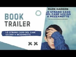 BOOK TRAILER - Lo strano caso del cane ucciso a mezzanotte