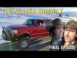 The Final Episode | Winter Driving 5,000 Miles to Alaska in my "New" 1995  Ford Powerstroke Diesel