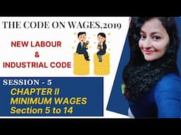Code on Wages 2019 | New Labour & Industrial Code | Session 5 #hr #statutory #readytogetupdate