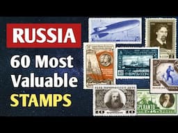 Most Expensive Stamps In Russia - Part 2 | Rare Stamps Worth Collecting