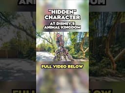 "Hidden" Character at Disney's Animal Kingdom #shorts #disney