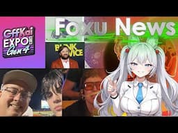 Foxu News Grab Bag 17