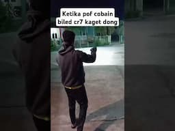 ketika pof cobain biled cr7