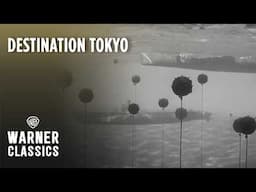 Destination Tokyo | Entering Tokyo Bay's Mine Field | Warner Classics