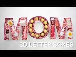 DIY 3D LETTER GIFT BOXES | Easy Last-Minute Mother's Day Gift Idea!