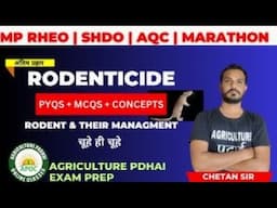Rodenticide PYQs | Rodent Managment | MP RHEO | SHDO |  RAEO | SADO | All Agri Exams