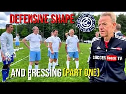 Defensive Shape and Pressing - PART 1.