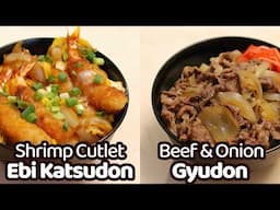 Which Rice Bowl to TRY? Easy & Delish Weeknight Dinners! | Ebi-Katsudon VS Gyudon Recipes