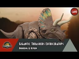 Jurassic World Rebirth Gigantic Thrashers Eotriceratops Review | #JurassicWorldRebirth
