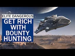 Elite Dangerous How To Make Money Fast With Bounty Hunting