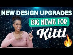 HUGE Updates with Kittl! Design Like a Pro.  New UI Features for 2025!