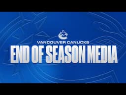 LIVE | Canucks End of Season Media