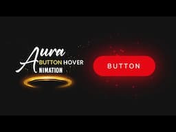 Aura | Button Hover Animation using CSS & Javascript