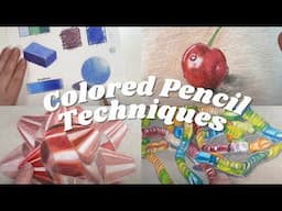 Colored Pencil Techniques for Beginners
