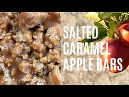 SALTED CARAMEL APPLE BARS | The Best Fall Treat!
