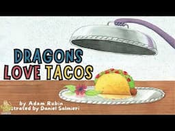 Dragon Loves Taco, animated story#readaloud #bedtimestories #storytime #toddlers