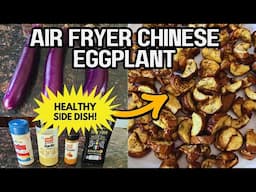 Air Fryer Chinese Eggplant Recipe 🍆 Crispy, Flavorful & Easy 15-Min Side Dish | Healthy & Delicious!