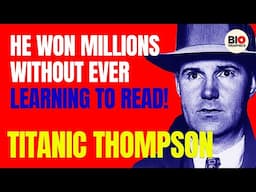 Titanic Thompson: King of the Hustlers #sponsored