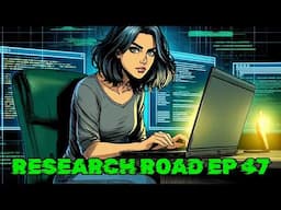 Research Road EP 47