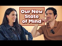 Back from a Little Break! Discussing Our New State of Mind