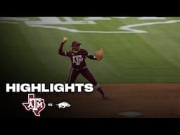 Highlights: Texas A&M 4, Arkansas 7