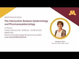 The Intersection Between Epidemiology and Pharmacoepidemiology