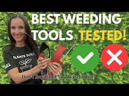 I Tested Weeding Tools So You Don’t Have To!