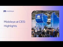 Mobileye at CES 2025: Highlights
