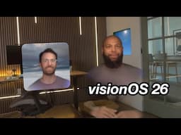 VisionOS 26 - Hands On with Best New Features