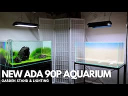 ADA 90P Aquarium Setup - Garden Stand and Lighting