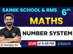 Number System – Maths for Class 9 | Sainik School & RMS 25 - 26 | Sanjay sir |  Beta Batch