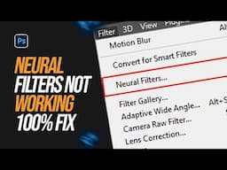 Neural Filters NOT WORKING PHOTOSHOP 2025