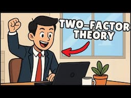 What is Two-Factor Theory? (Easiest Explanation)