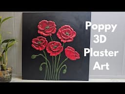 3D Poppy flower plaster art tutorial for art and craft lovers