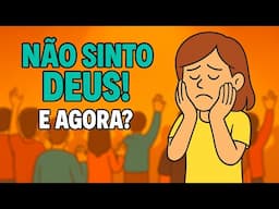 Não sinto Deus, e agora? #estudobiblico #palavradedeus #féemdeus
