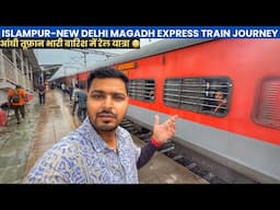 Magadh Express train Journey in Heavy rain & thunderstorm 🌩️
